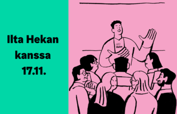 Kaksiosaisen kuvan vasemmassa osassa lukee Ilta Hekan akanssa 17.11. ja oikealla on piirrokuva ihmisistä tapaamisessa.